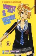 Yankee-Kun & Megane-Chan il teppista e la quattrocchi vol.6 di Miki Yoshikawa edito da Star Comics