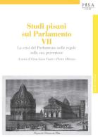 Studi pisani sul Parlamento vol.7 edito da Pisa University Press