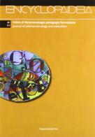 Encyclopaideia. Rivista di fenomenologia, pedagogia, formazione vol.32 edito da Bononia University Press