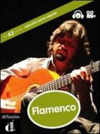 Flamenco. Con DVD. Per le Scuole superiori edito da Difusion