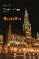 Parole in fuga vol. 15 edito da Aletti editore