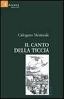 Il canto della ticcia di Calogero Morreale edito da Gruppo Albatros Il Filo