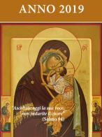 Ascoltate oggi la sua voce 2019. Calendario liturgico. Maria madre di Misericordia edito da Nuova Editrice Berti
