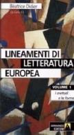 Lineamenti di letteratura europea vol.1 edito da Armando Editore