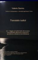 Translatio iudicii di Valerio Savino edito da ilmiolibro self publishing