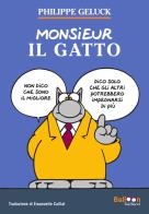 Monsieur Il Gatto di Philippe Geluck edito da Gallucci Balloon