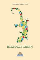 Romanzo green di Fabrizio Fiordaliso edito da Officine Culturali Romane