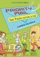 Priority mail. San Paolo scrive a noi. Guida per gli animatori edito da EDB
