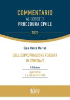 Dell'espropriazione forzata in generale di Gian Marco Marino edito da Key Editore