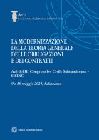 La modernizzazione della teoria generale delle obbligazioni e dei contratti edito da Edizioni Scientifiche Italiane