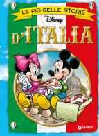 Le più belle storie d'Italia edito da Disney Libri