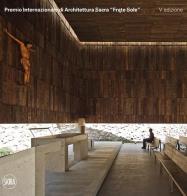 Premio Internazionale di Architettura Sacra «Frate Sole». Ediz. italiana e inglese edito da Skira