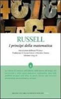 I princìpi della matematica di Bertrand Russell edito da Newton Compton
