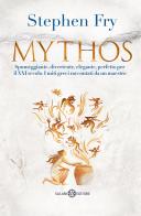 Mythos di Stephen Fry edito da Salani