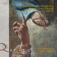 Giambattista Piazzetta, Egidio Dall'Oglio e i colleghi alla scuola del maestro edito da La Piave