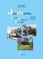 San Marino storia, tradizioni e paesaggi. Dieci anni di calendari 2014-2023 vol.4 di Ido Rinaldi, Delfina Ugolini edito da Autopubblicato