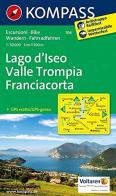 Carta escursionistica n. 106. Lago d'Iseo-Valle Trompia-Franciacorta edito da Kompass