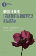 I segreti della principessa di Cadignan di Honoré de Balzac edito da Mondadori