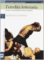 L' Eredita' letteraria vol.2 di Renato Filippelli, Fiammetta Filippelli edito da Simone per la Scuola