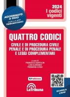 Quattro codici. Civile e di procedura civile, penale e di procedura penale e leggi complementari. Con App Tribunacodici edito da La Tribuna