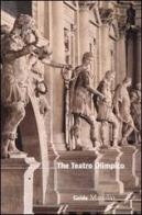 The Teatro Olimpico di Maria Elisa Avagnina edito da Marsilio
