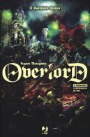 Il guerriero oscuro. Overlord vol.2 di Kugane Maruyama edito da Edizioni BD