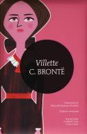 Villette di Charlotte Brontë edito da Newton Compton Editori