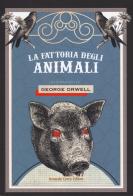 La fattoria degli animali di George Orwell edito da Curcio
