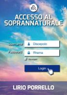 Accesso al soprannaturale di Lirio Porrello edito da Parola della Grazia