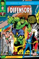 I Difensori vol.1 di Roy Thomas, Steve Englehart edito da Panini Comics