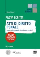 Prova scritta. Atti di diritto Penale. Tracce svolte con guida alla redazione e modelli. Esame avvocato 2025/2026 di Marco Zincani edito da Maggioli Editore