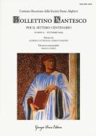 Bollettino dantesco. Per il settimo centenario (2013) vol.2 edito da Giorgio Pozzi Editore