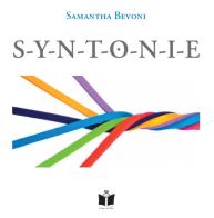 Syntonie. Sulle orme di Polymeri di Samantha Bevoni edito da Tempo al Libro
