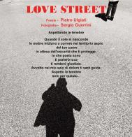 Love street di Pietro Ulgiati edito da Progetto Cultura