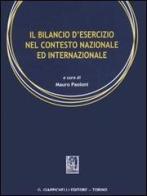 Il bilancio d'esercizio nel contesto nazionale ed internazionale edito da Giappichelli