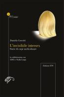 L' invisibile intersex. Storie di corpi medicalizzati di Daniela Crocetti edito da Edizioni ETS