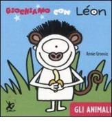 Giochiamo con Léon. Gli animali di Annie Groovie edito da EDT-Giralangolo