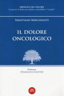 Il dolore oncologico di Sebastiano Mercadante edito da Pacini Editore