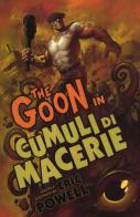 The Goon vol.3 di Eric Powell edito da Panini Comics