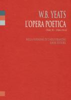 L' opera poetica. Ediz. italiana e inglese vol.2 di William Butler Yeats edito da Book Editore