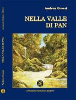 Nella valle di Pan di Andrea Grassi edito da Armando Siciliano Editore