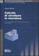 Calcolo di strutture in muratura. Con CD-ROM di Angelo Biondi edito da Flaccovio Dario