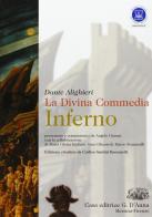 La Divina Commedia. Inferno. Con espansione online di Dante Alighieri edito da D'Anna