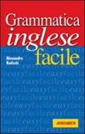 Grammatica inglese facile di Alessandra Radicchi edito da Vallardi A.