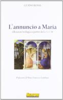 L' annuncio a Maria di Guido Rossi edito da Sempre Editore