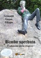 Bimbo sperduto di Filippo Lanna edito da Youcanprint