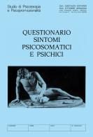 Questionario sintomi psicosomatici e psichici di Giovanni Gastaldo, Miranda Ottobre edito da Gianni Sartori Editore