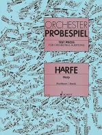 Orchester Probe Spiel Harfe. Per le Scuole superiori edito da Schott & Co