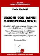 Lesioni con danni micropermanenti di Paolo Mariotti edito da Giuffrè