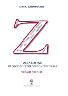 Zibaldone filosogico-teologico-culturale vol.3 di Mario Germinario edito da Di Nicolò Edizioni